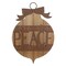 Northlight 17" Rustic Brown PEACE Christmas Ornament Wall Sign